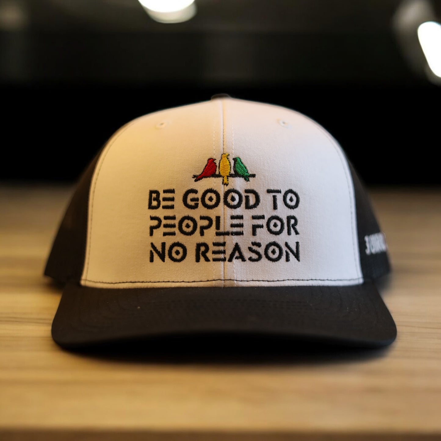 3 Bird Lifestyle Trucker Hat • White & Black• Be Good To People For No Reason