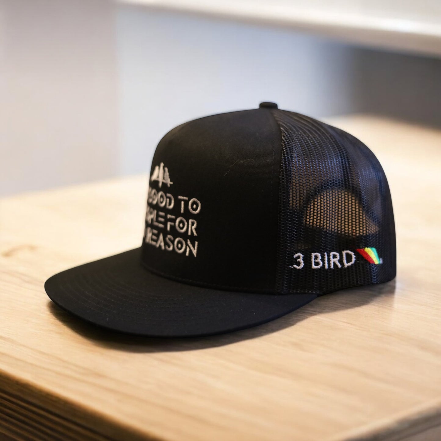 3 Bird Lifestyle Flat Bill Trucker • Black • Be Good To People For No Reason Embroidered
