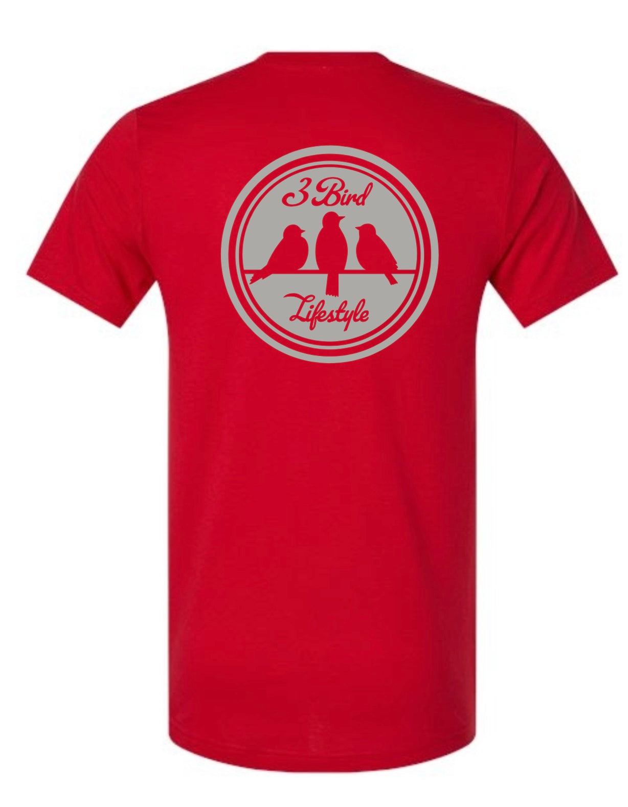 3 Bird Lifestyle T-Shirt • Be Good To People For No Reason • Red & Silver