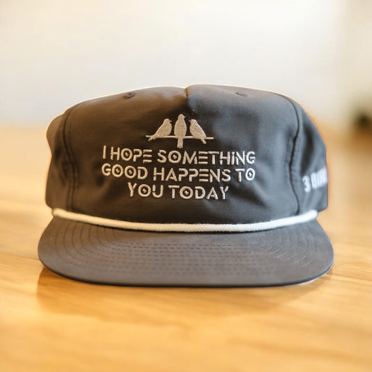 3 Bird Lifestyle Grandpa Rope Hat • Grey with White Rope • I Hope Something Good Happens To You Today