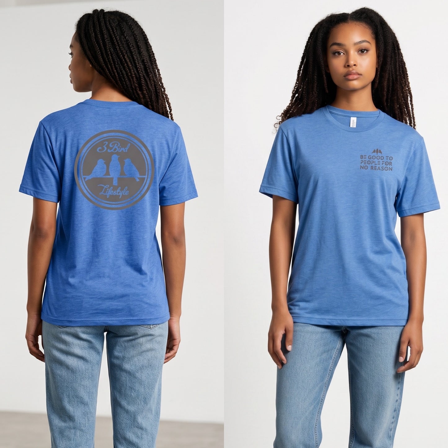 3 Bird Lifestyle T-Shirt • Be Good To People For No Reason • Dark Blue Heather