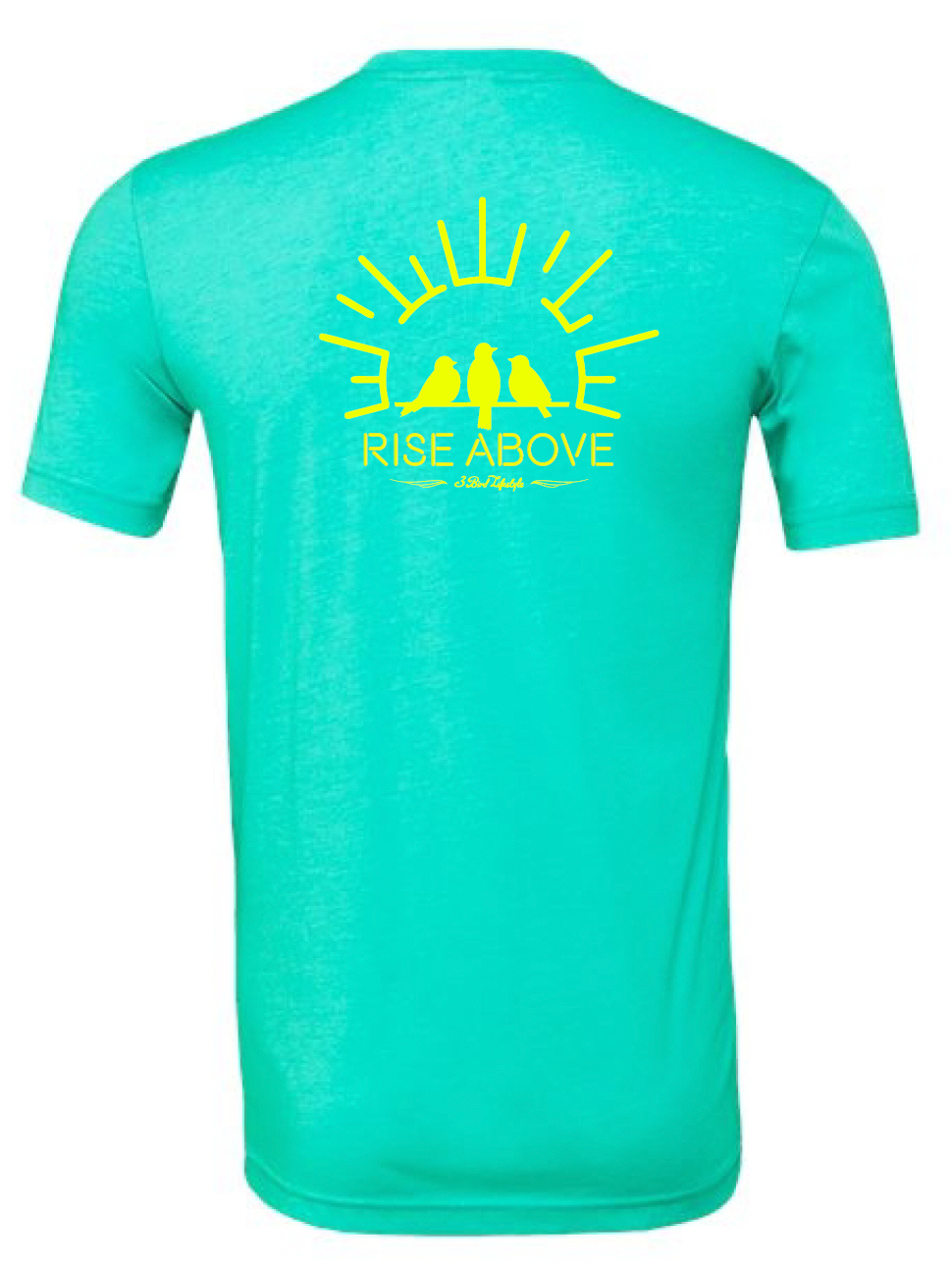 3 Bird Lifestyle • Rise Above • Teal