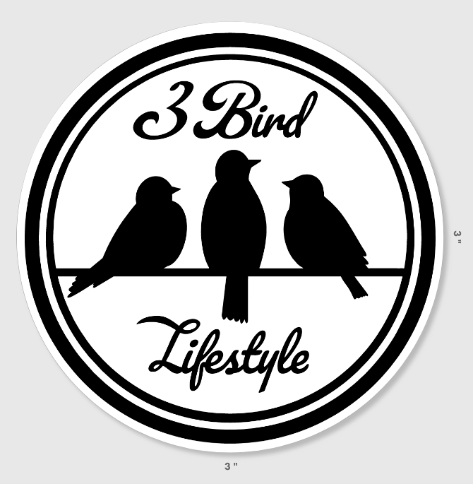 3 Bird Lifestyle • 3" Round • Mirrored Glossy Sticker